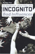 Incognito: Bad Influences # 02 (MR)