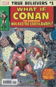 True Believers - What If Conan the Barbarian Walked the Earth Today # 01