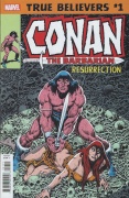 True Believers - Conan: Resurrection # 01