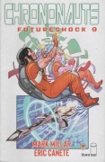 Chrononauts: Futureshock # 02 (MR)